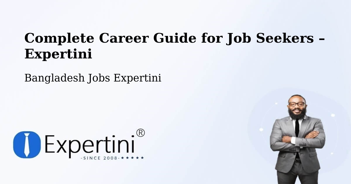 Career Guide for Job Seekers – Rangpur - Rangpur, Bangladesh Jobs Expertini