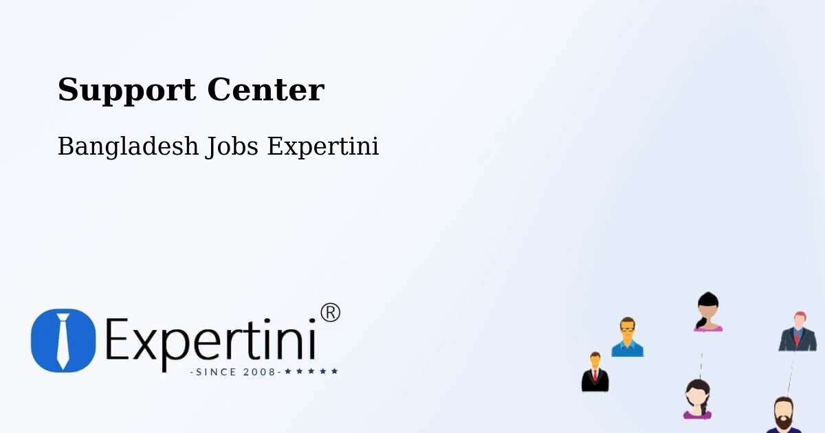 Support Services – Rangpur - Bangladesh Jobs Expertini